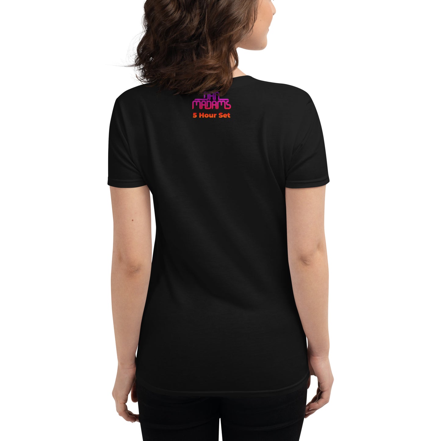 Dan Madams 5hr Set Women's short sleeve t-shirt